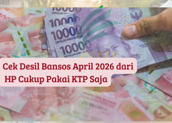 Cek Desil Bansos April 2026 dari HP Cukup Pakai KTP Saja