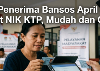 Cek Penerima Bansos April 2026 Lewat NIK KTP, Mudah dan Cepat
