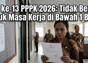 Gaji ke-13 PPPK 2026: Tidak Berlaku untuk Masa Kerja di Bawah 1 Bulan