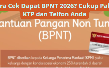 Cara Cek Dapat BPNT 2026? Cukup Pakai NIK KTP Anda