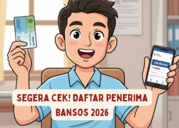 Segera Cek! Daftar Penerima Bansos 2026