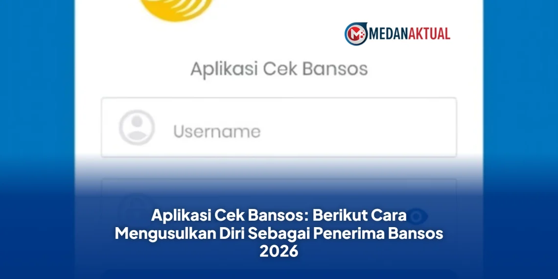 Aplikasi Cek Bansos: Berikut Cara Mengusulkan Diri Sebagai Penerima Bansos 2026