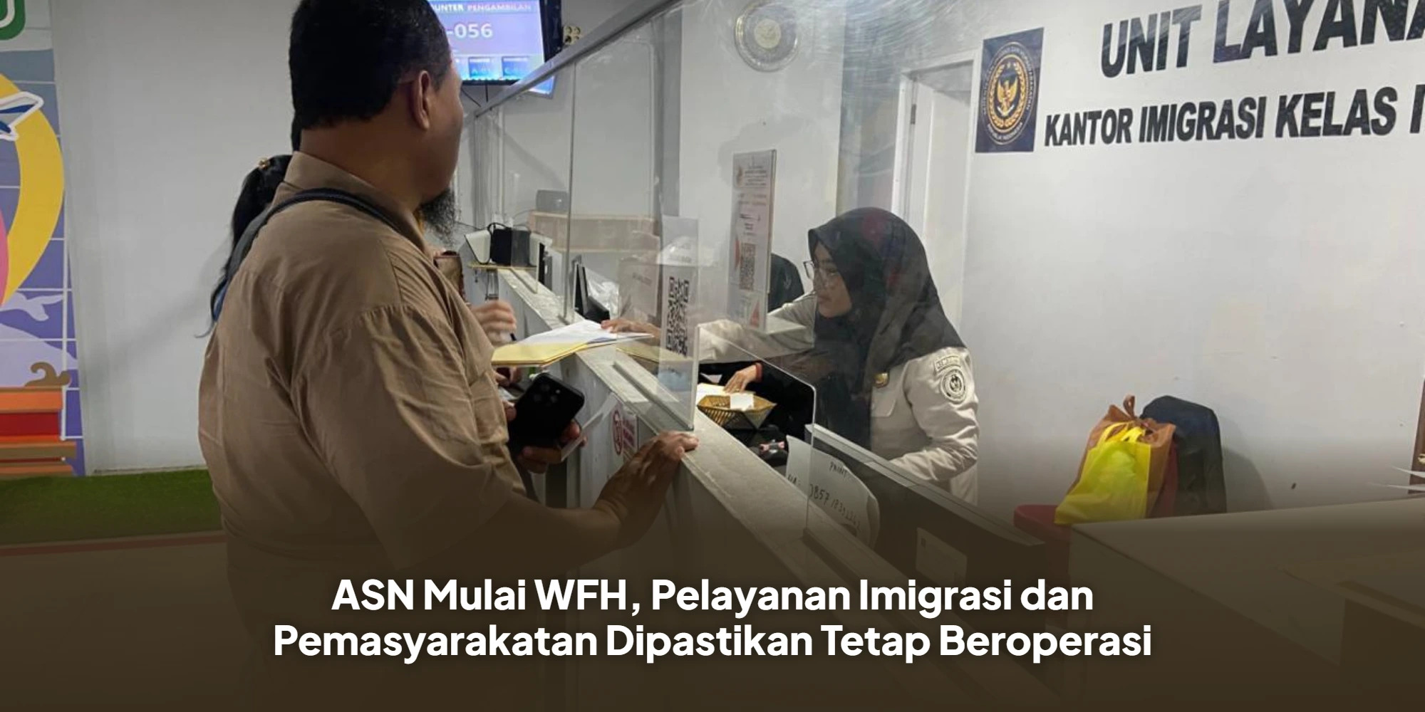 ASN Mulai WFH, Pelayanan Imigrasi dan Pemasyarakatan Dipastikan Tetap Beroperasi