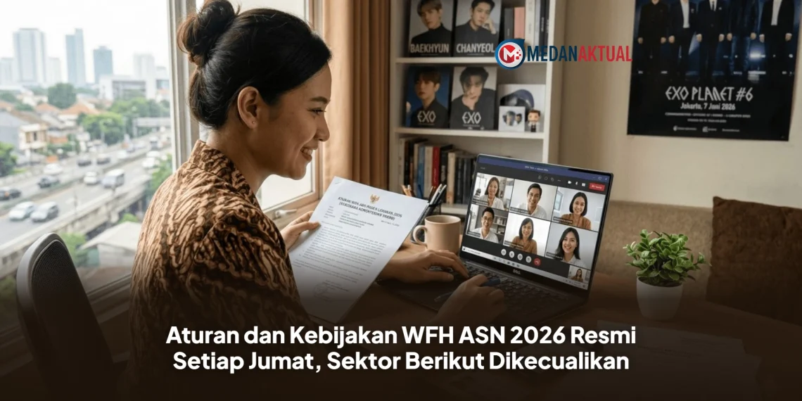 Aturan dan Kebijakan WFH ASN 2026 Resmi Setiap Jumat, Sektor Berikut Dikecualikan