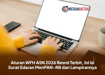 Aturan WFH ASN 2026 Resmi Terbit, Ini Isi Surat Edaran MenPAN-RB dan Lampirannya