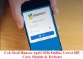 Cek Desil Bansos April 2026 Online Lewat HP, Cara Mudah & Terbaru