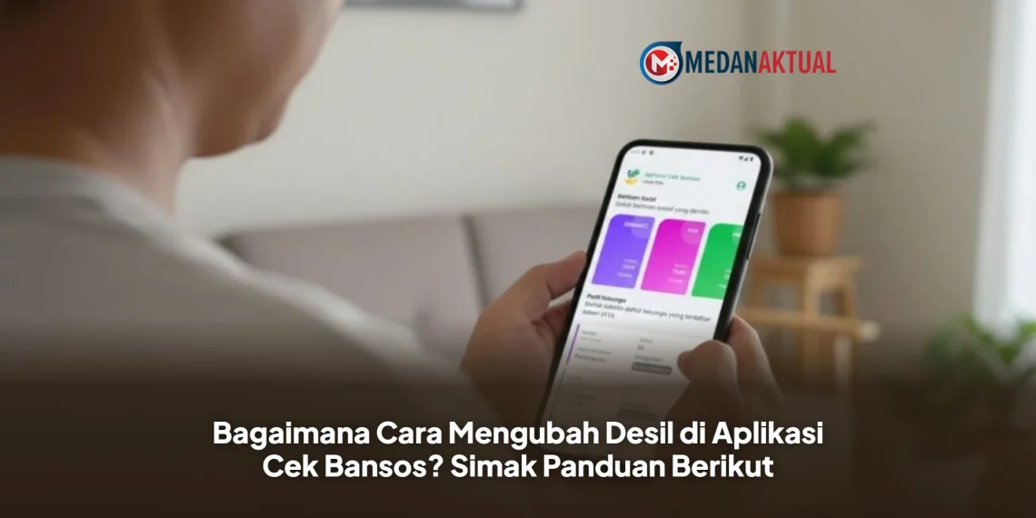 Bagaimana Cara Mengubah Desil di Aplikasi Cek Bansos? Simak Panduan Berikut