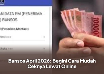 Bansos April 2026: Begini Cara Mudah Ceknya Lewat Online