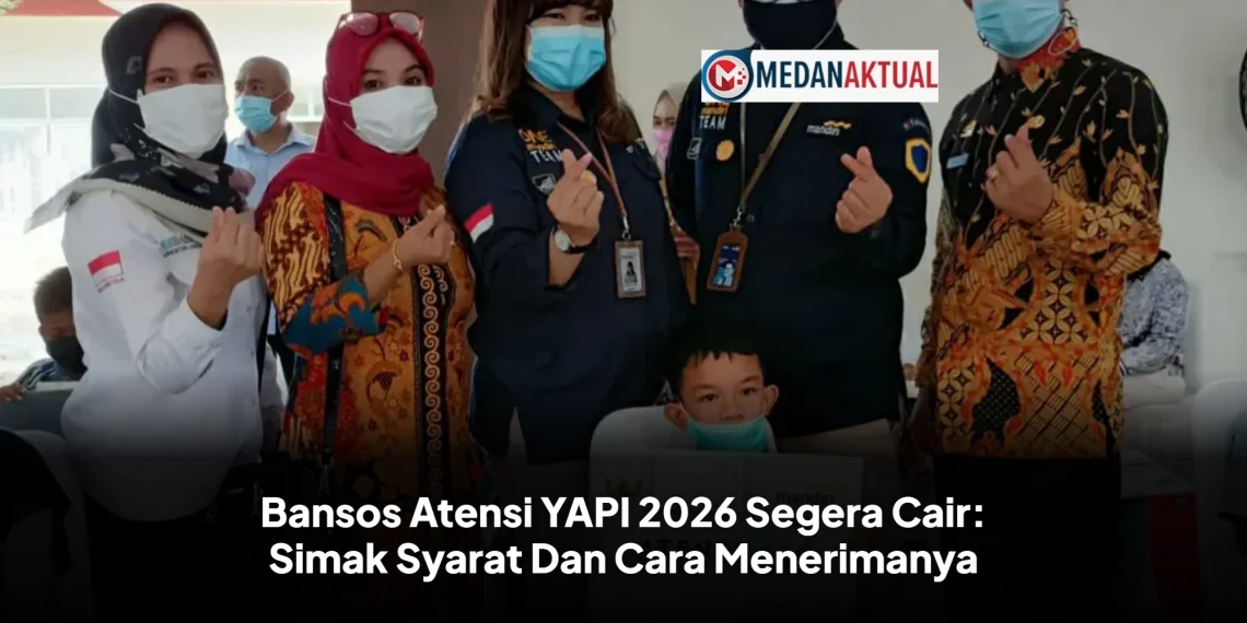 Bansos Atensi YAPI 2026 Segera Cair: Simak Syarat Dan Cara Menerimanya