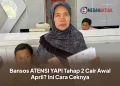 Bansos ATENSI YAPI Tahap 2 Cair Awal April? Ini Cara Ceknya