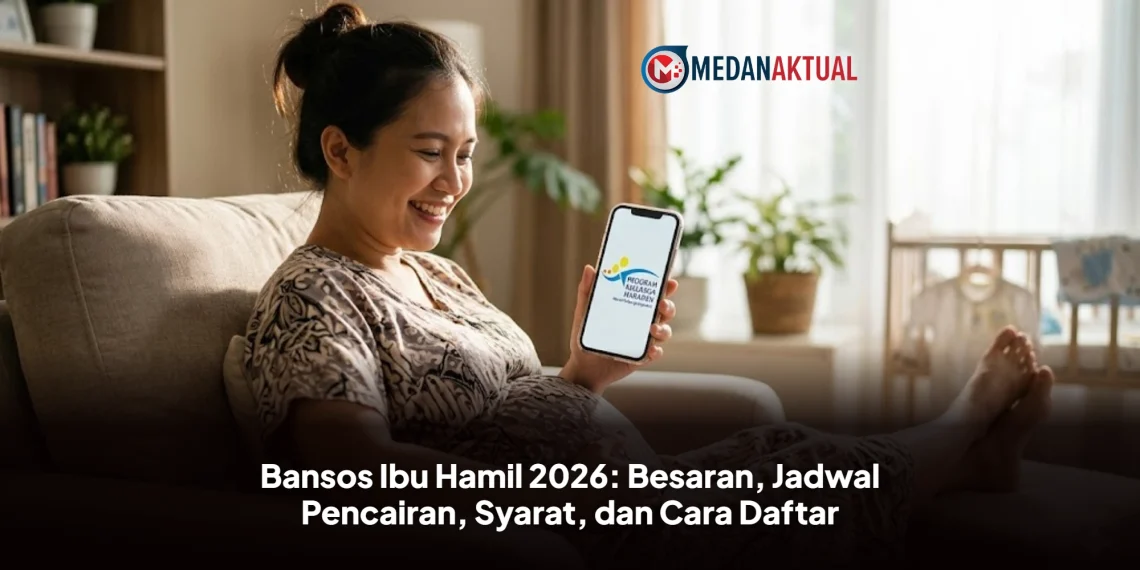 Bansos Ibu Hamil 2026: Besaran, Jadwal Pencairan, Syarat, dan Cara Daftar