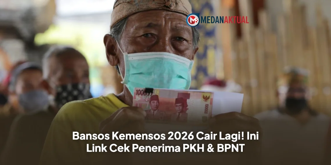 Bansos Kemensos 2026 Cair Lagi! Ini Link Cek Penerima PKH & BPNT