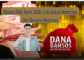 Bansos PKH April 2026: Cek Status Penerima dan Besaran Bantuan