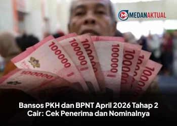 Bansos PKH dan BPNT April 2026 Tahap 2 Cair: Cek Penerima dan Nominalnya