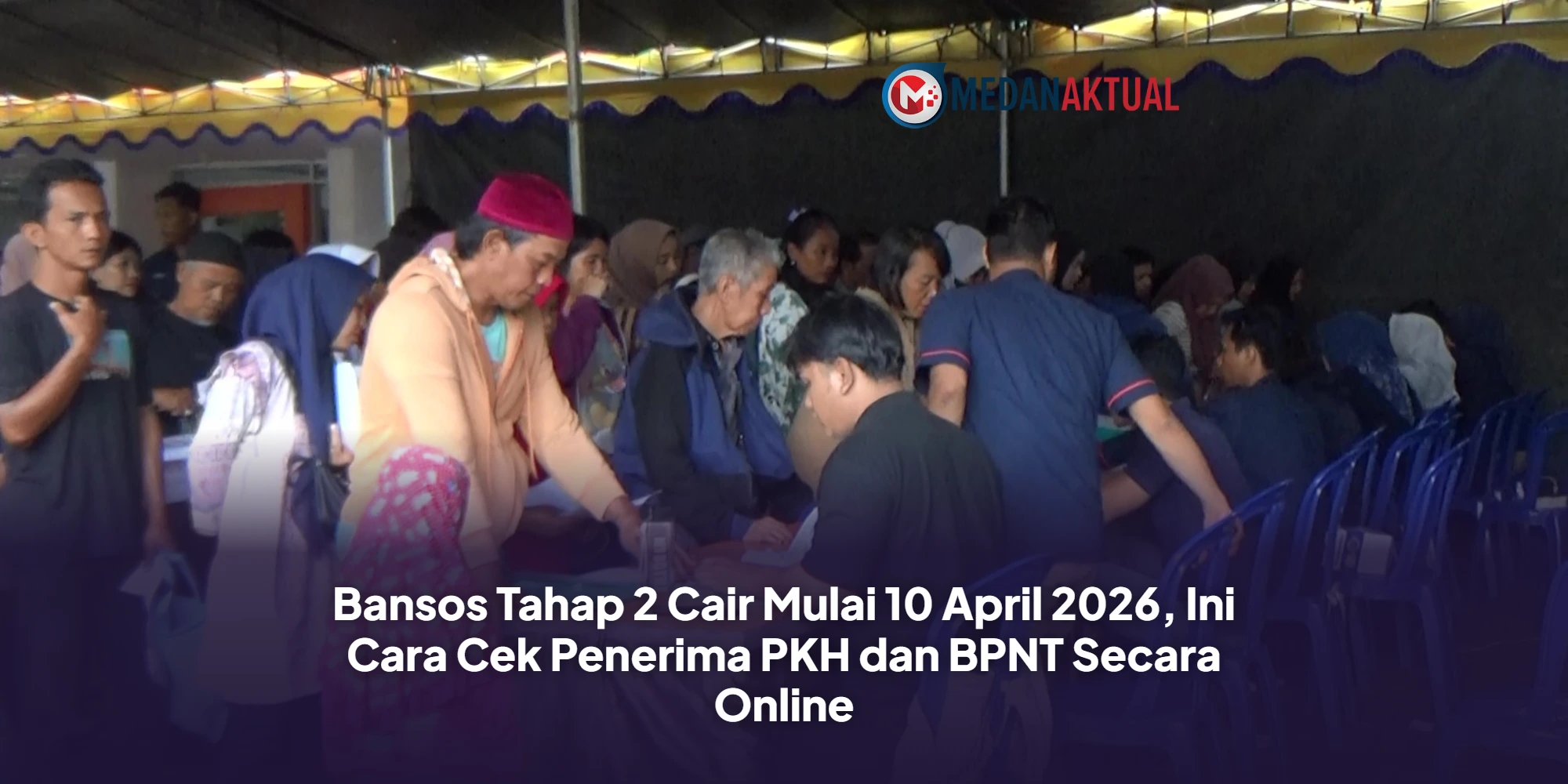 Bansos Tahap 2 Cair Mulai 10 April 2026, Ini Cara Cek Penerima PKH dan BPNT Secara Online