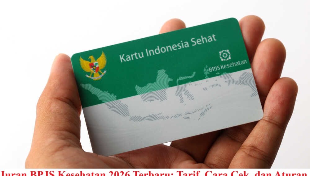 Iuran BPJS Kesehatan 2026 Terbaru: Tarif, Cara Cek, dan Aturan Denda