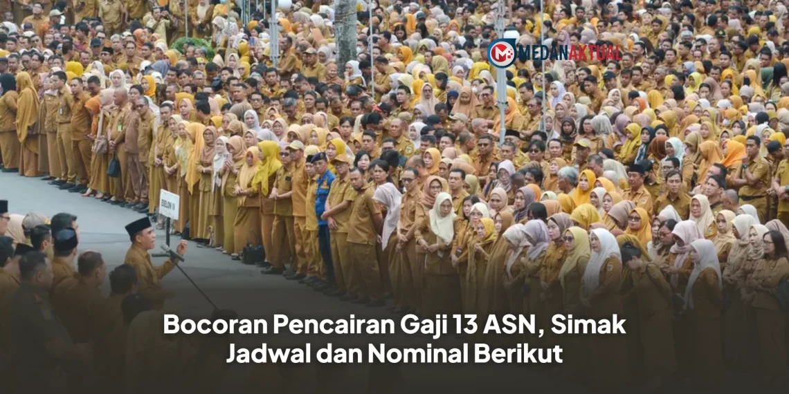 Bocoran Pencairan Gaji 13 ASN, Simak Jadwal dan Nominal Berikut