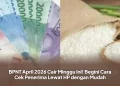BPNT April 2026 Cair Minggu Ini! Begini Cara Cek Penerima Lewat HP dengan Mudah