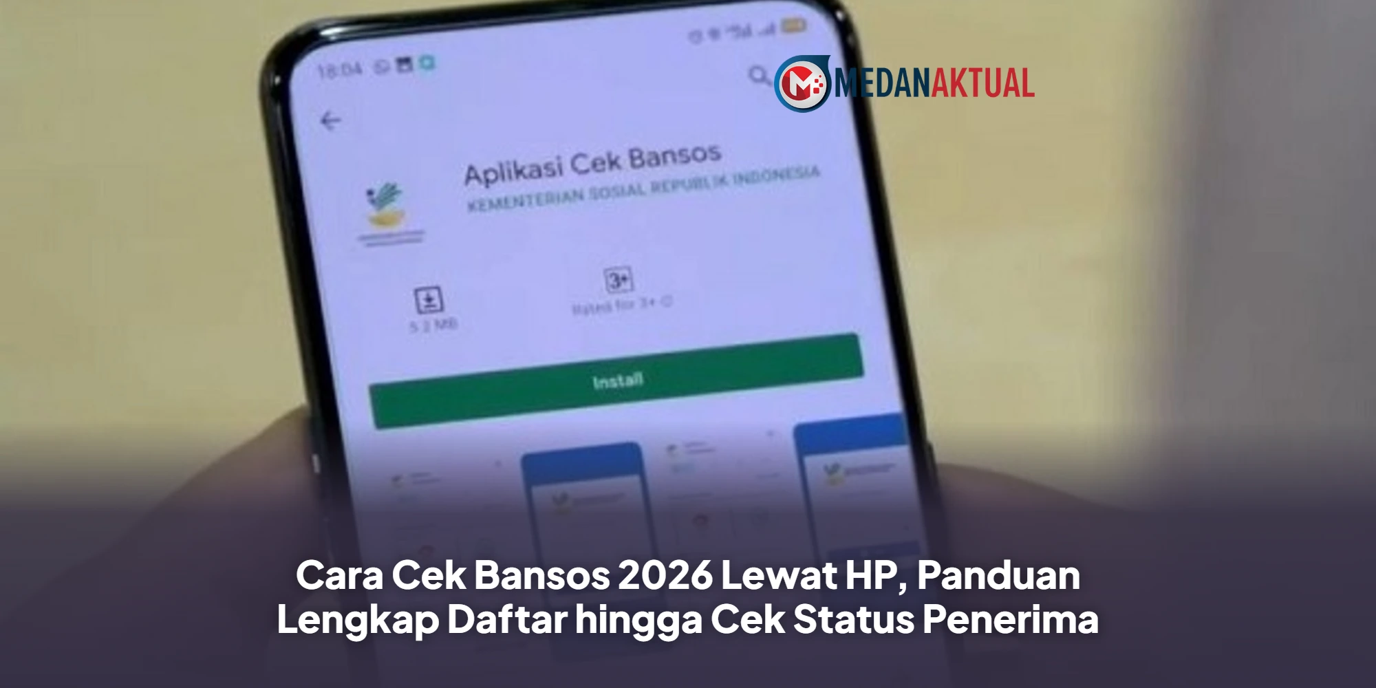 Cara Cek Bansos Kemensos 2026 Lewat HP: Panduan Lengkap, Syarat Penerima, dan Tips Agar Lolos