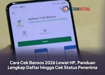 Cara Cek Bansos 2026 Lewat HP, Panduan Lengkap Daftar hingga Cek Status Penerima