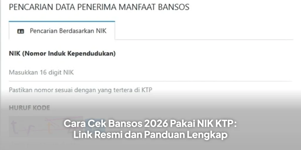 Cara Cek Bansos 2026 Pakai NIK KTP: Link Resmi dan Panduan Lengkap