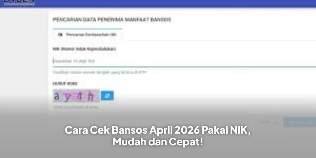 Cara Cek Bansos April 2026 Pakai NIK, Mudah dan Cepat!