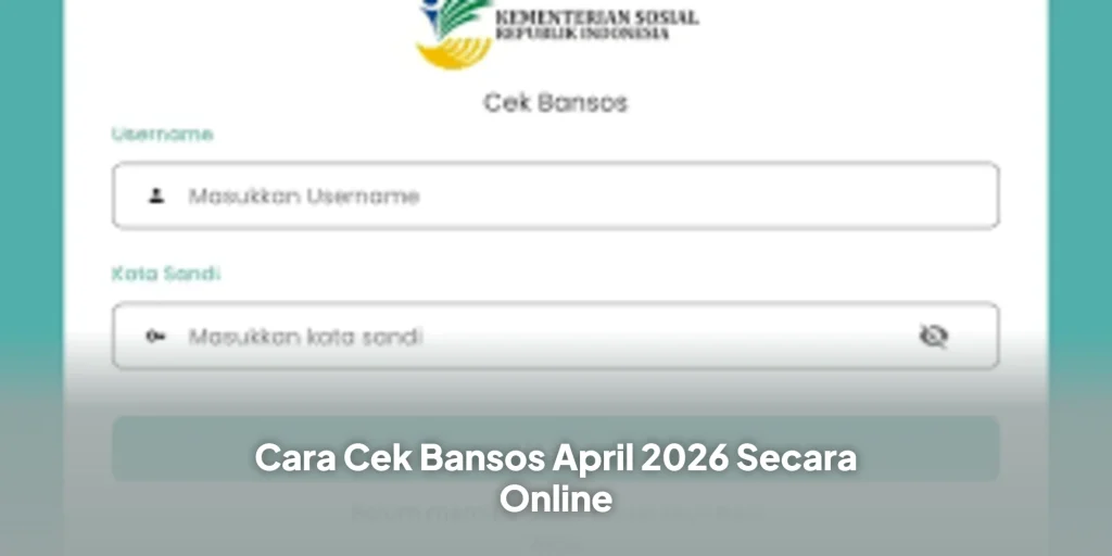 Cara Cek Bansos April 2026 Secara Online