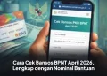 Cara Cek Bansos BPNT April 2026, Lengkap dengan Nominal Bantuan