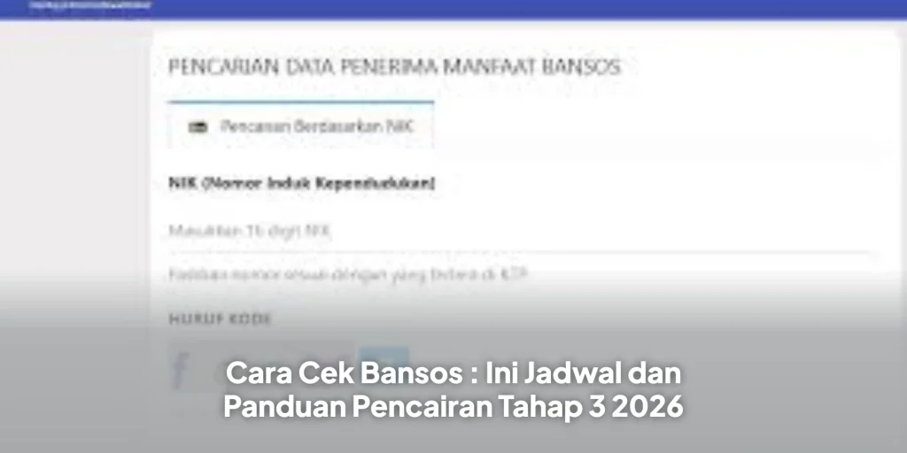 Cara Cek Bansos : Ini Jadwal dan Panduan Pencairan Tahap 3 2026