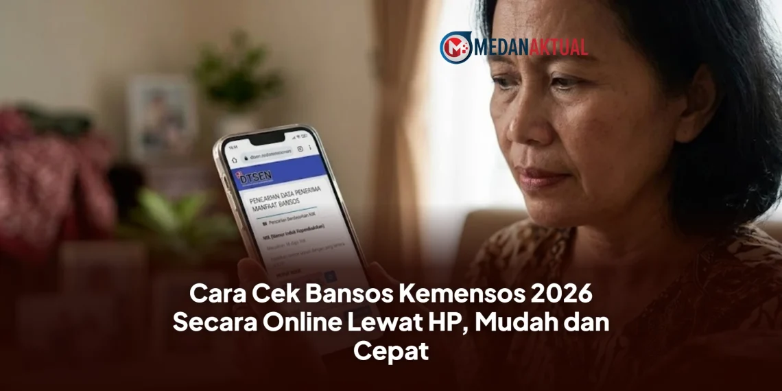 Cara Cek Bansos Kemensos 2026 Secara Online Lewat HP, Mudah dan Cepat