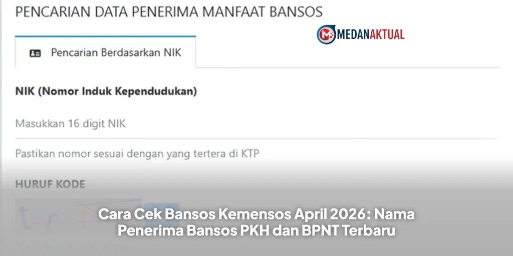 Cara Cek Bansos Kemensos April 2026: Nama Penerima Bansos PKH dan BPNT Terbaru