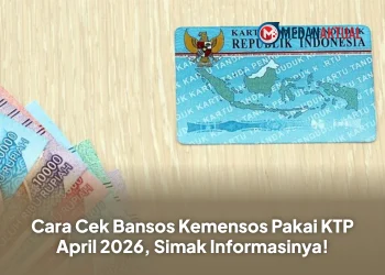 Cara Cek Bansos Kemensos Pakai KTP April 2026, Simak Informasinya!