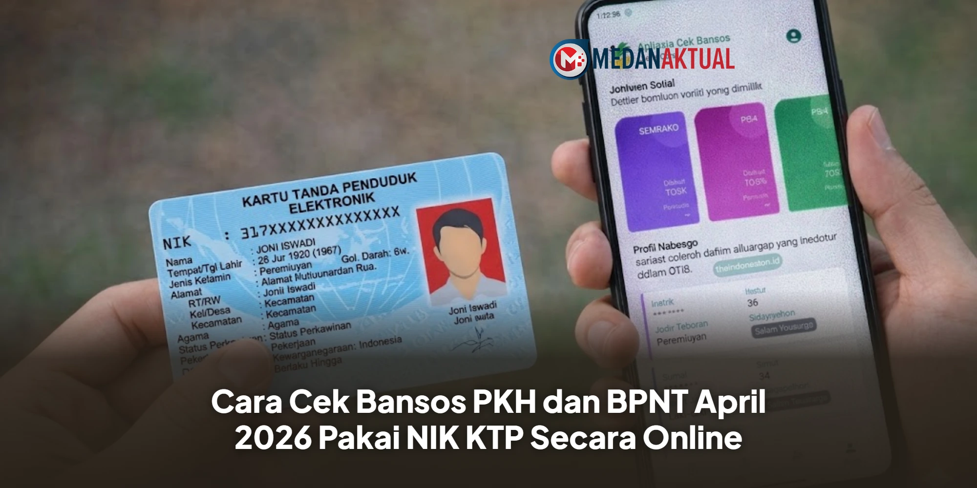 Cara Cek Bansos PKH dan BPNT April 2026 Pakai NIK KTP Secara Online