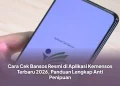 Cara Cek Bansos Resmi di Aplikasi Kemensos Terbaru 2026, Panduan Lengkap Anti Penipuan