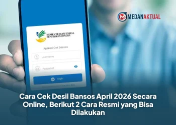 Cara Cek Desil Bansos April 2026 Secara Online, Berikut 2 Cara Resmi yang Bisa Dilakukan