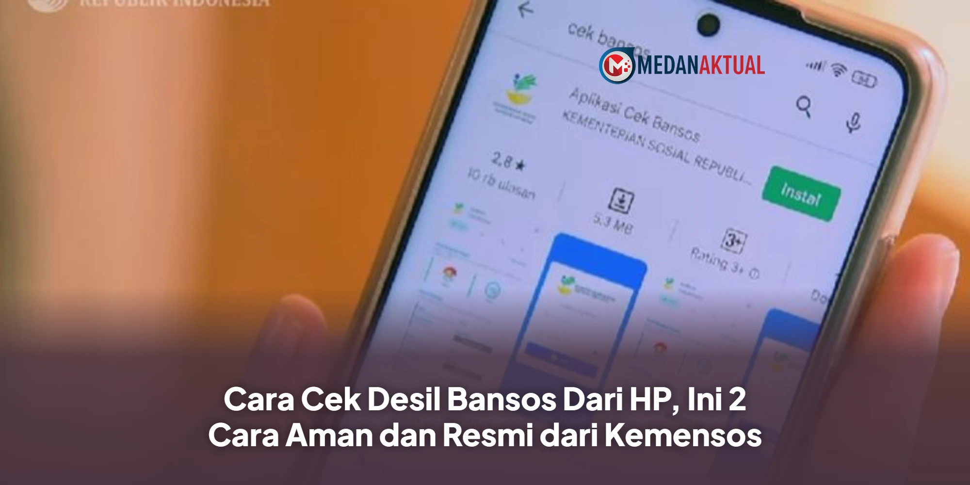 Cara Cek Desil Bansos Dari HP, Ini 2 Cara Aman dan Resmi dari Kemensos