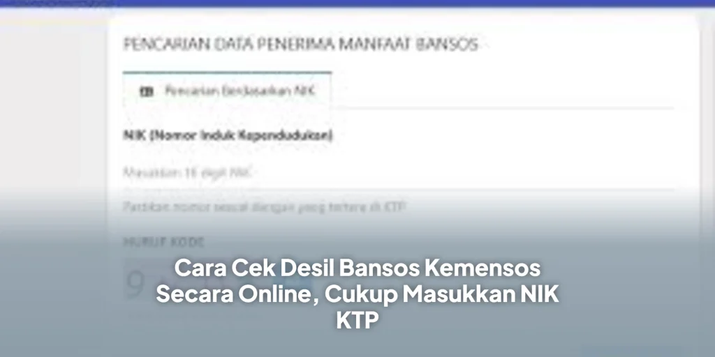 Cara Cek Desil Bansos Kemensos Secara Online, Cukup Masukkan NIK KTP