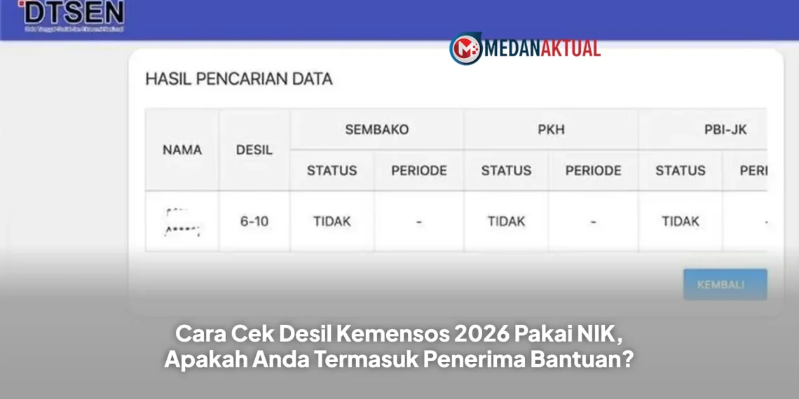 Cara Cek Desil Kemensos 2026 Pakai NIK, Apakah Anda Termasuk Penerima Bantuan?