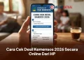 Cara Cek Desil Kemensos 2026 Secara Online Dari HP