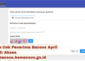 Cara Cek Penerima Bansos April 2026: Akses cekbansos.kemensos.go.id