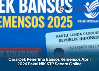Cara Cek Penerima Bansos Kemensos April 2026 Pakai NIK KTP Secara Online