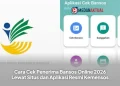 Cara Cek Penerima Bansos Online 2026 Lewat Situs dan Aplikasi Resmi Kemensos