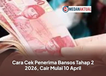 Cara Cek Penerima Bansos Tahap 2 2026, Cair Mulai 10 April