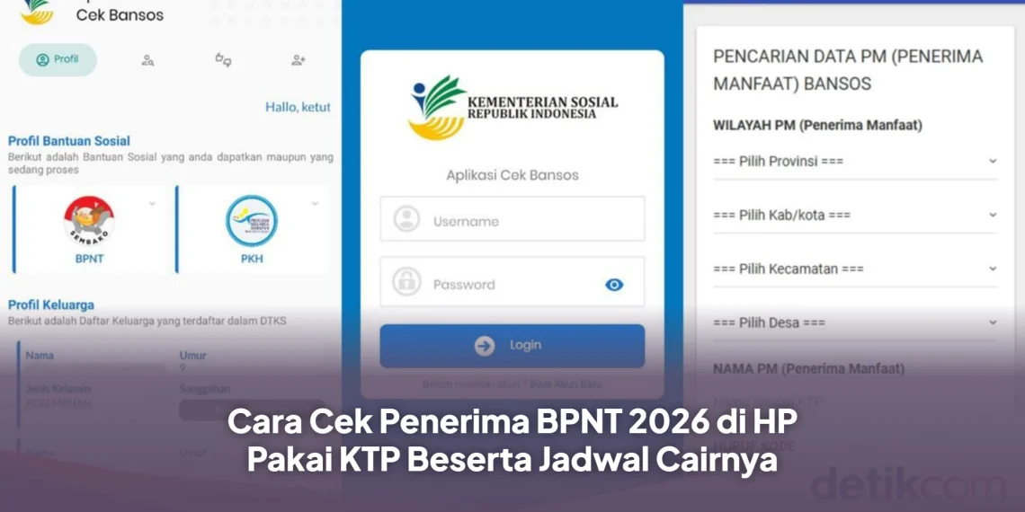 Cara Cek Penerima BPNT 2026 di HP Pakai KTP Beserta Jadwal Cairnya