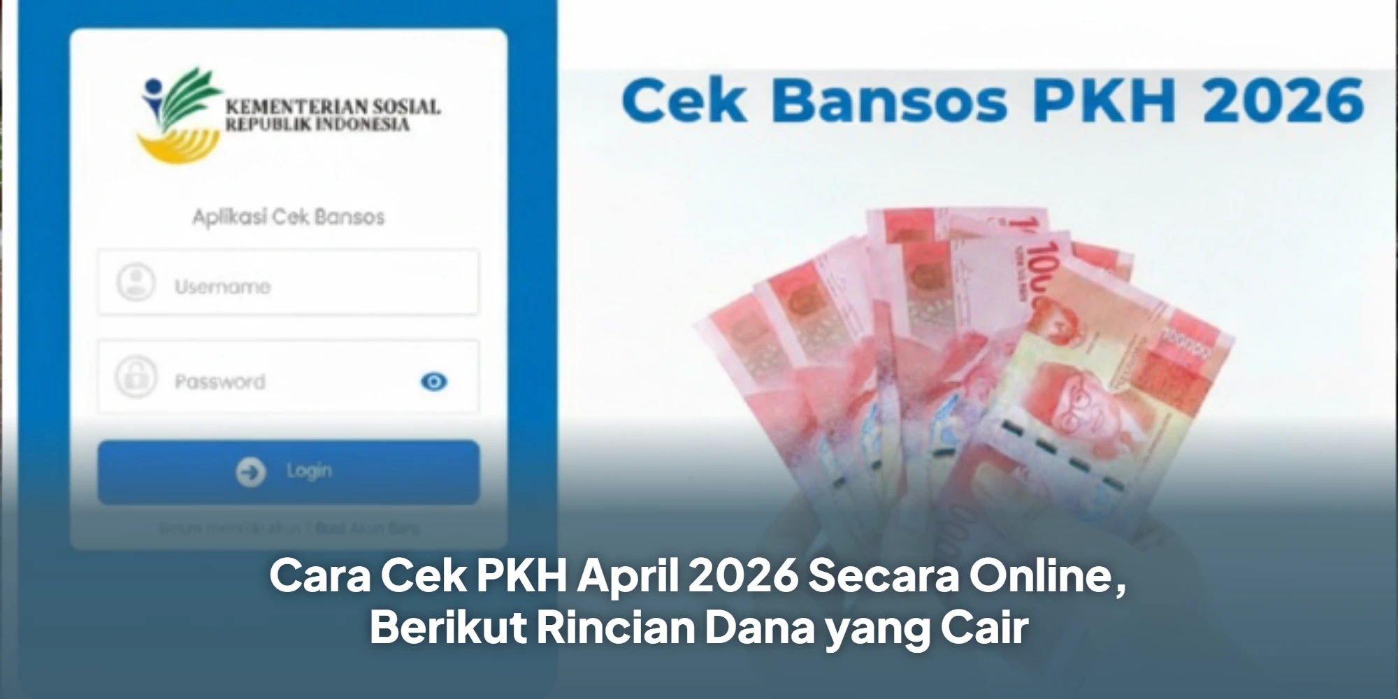 Cara Cek PKH April 2026 Secara Online, Berikut Rincian Dana yang Cair