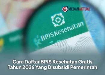 Cara Daftar BPJS Kesehatan Gratis Tahun 2026 Yang Disubsidi Pemerintah