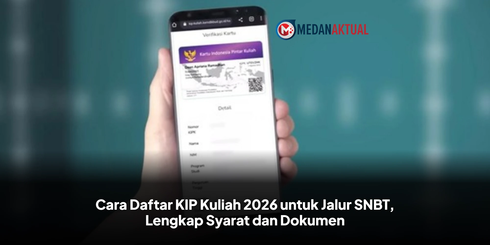 Cara Daftar KIP Kuliah 2026 untuk Jalur SNBT, Lengkap Syarat dan Dokumen