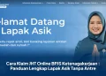 Cara Klaim JHT Online BPJS Ketenagakerjaan : Panduan Lengkap Lapak Asik Tanpa Antre