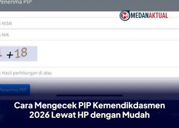 Cara Mengecek PIP Kemendikdasmen 2026 Lewat HP dengan Mudah