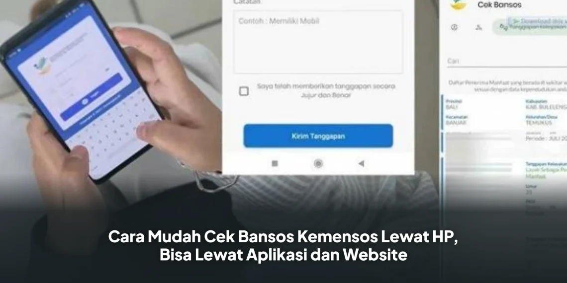 Cara Mudah Cek Bansos Kemensos Lewat HP, Bisa Lewat Aplikasi dan Website